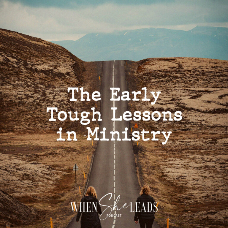 The Early Tough Lessons in Ministry